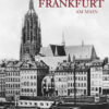 Umschlag Altes Frankfurt_9x_Layout 1