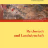 Reichsstadt und Landwirtschaft Umschlag_Layout 1