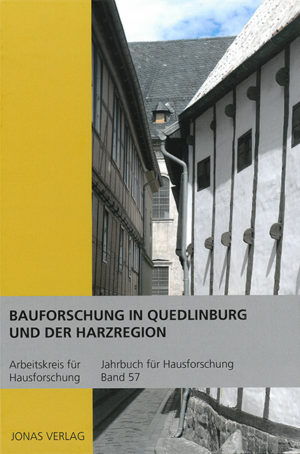 Historisches Bauwesen Material und Technik Band 42 Jahrbuch für Hausforschung 