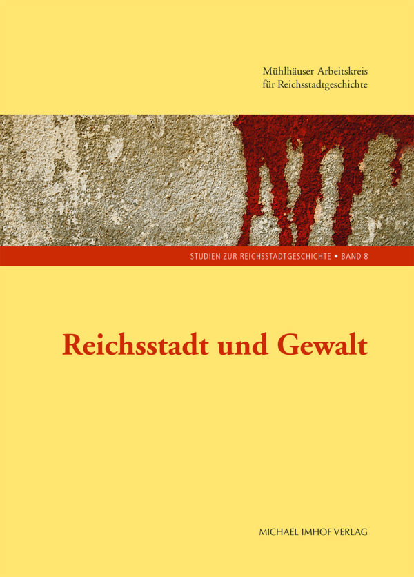 Reichsstadt und Gewalt Umschlag.qxp_Layout 1